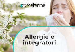 Capire le allergie e il ruolo degli integratori nella prevenzione