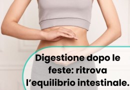 Gennaio e digestione: come ritrovare l’equilibrio intestinale dopo le feste